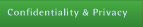 Confidentiality & Privacy
